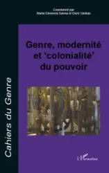 Genre, modernité et "colonialité" du pouvoir