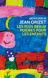 Les plus beaux poèmes pour les enfants