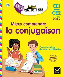 Mieux comprendre la conjugaison