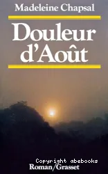 Douleur d'août