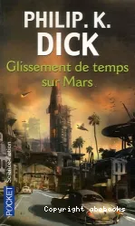 Glissement de temps sur Mars