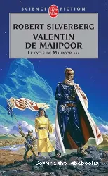 Le cycle de Majipoor, tome 3