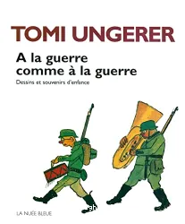 A la guerre comme à la guerre