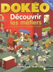 Découvrir les métiers