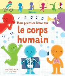 Mon premier livre sur le corps humain