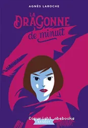 La dragonne de minuit