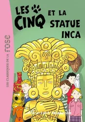 Les Cinq et la statue inca