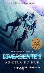 Divergente Tome 3