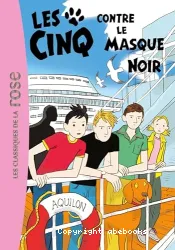 Les cinq contre le masque noir