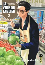 La voie du tablier-Tome2