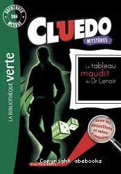 Aventures sur Mesure Cluedo 08 - Le tableau maudit du Dr Lenoir