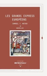 Les grands express Européens