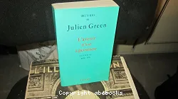 Oeuvres de Julien Green - L'avenir n'est à personne