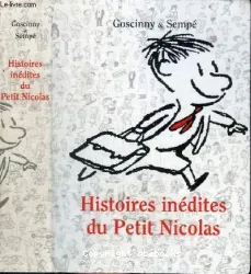 Histoires inédites du Petit Nicolas