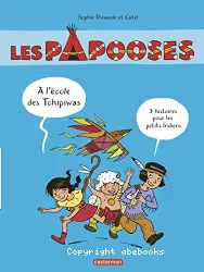 A l'école des Tchipiwas