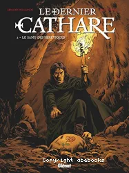 Le Dernier Cathare - Tome 2