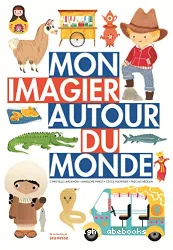 Mon imagier autour du monde