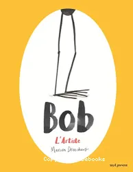 Bob l'artiste