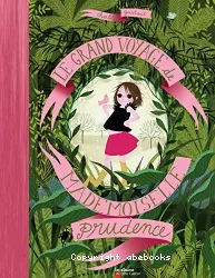 Le grand voyage de mademoiselle prudence