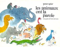 Les animaux ont la parole