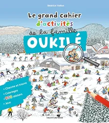 Le grand cahier d'activités de la famille Oukilé