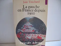 La gauche en France depuis 1900