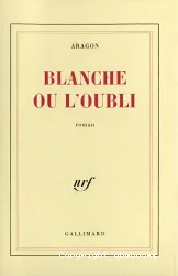 Blanche ou L'oubli