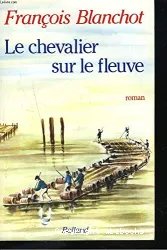 Le chevalier sur le fleuve