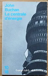 La centrale d'energie