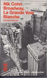 La grande voie blanche