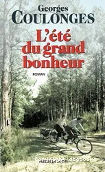 L'Été du grand bonheur