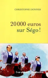 20.000 euros sur Ségo !