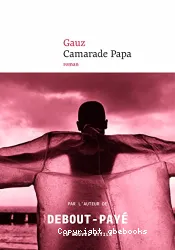 Camarade Papa