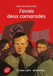 J'avais deux camarades