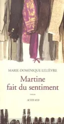 Martine fait du sentiment