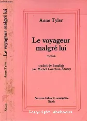 Le voyageur malgré lui