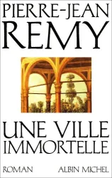 Une ville immortelle