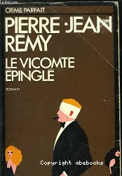 Le Vicomte épinglé