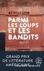 Parmi les loups et les bandits