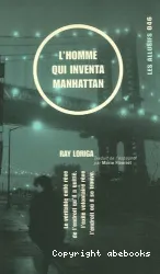 L'homme qui inventa Manhattan