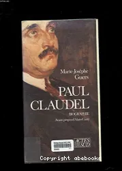 Paul Claudel: biographie