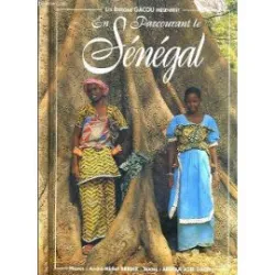 En parcourant le Sénégal
