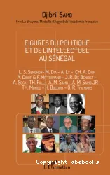 Figures du politique et de l'intellectuel au Sénégal