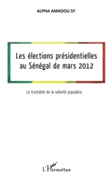 Les élections présidentielles au Sénégal de mars 2012