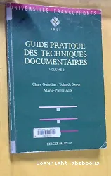 Guide pratique des techniques documentaire