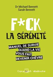 F*ck la sérénité