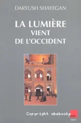 La lumière vient de l'occident