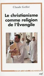 Le christianisme comme religion de l’Évangile