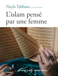 L'Islam pensé par une femme