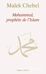 Mohammed,Prophète de l'islam